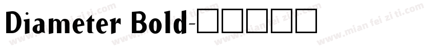 Diameter Bold字体转换
